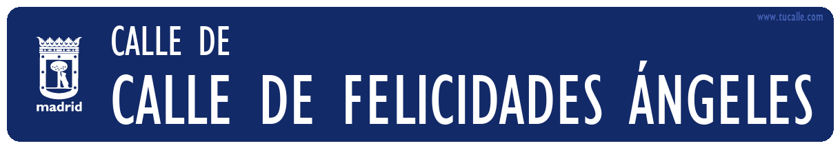 cartel_de_calle-de-Calle de Felicidades Ángeles_en_madrid